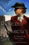 [Maggie Hope Mystery 02] • Princess Elizabeth's Spy